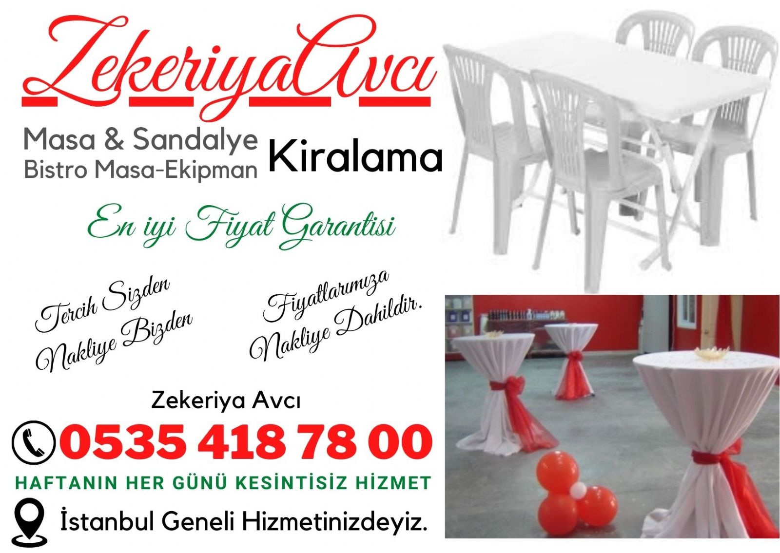 Mimaroba  Masa Sandalye Kiralama